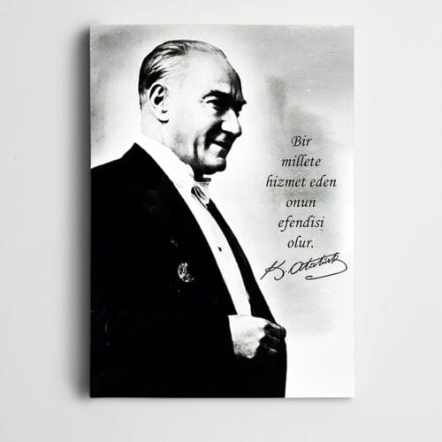 Atatürk Efendilik Hizmettedir