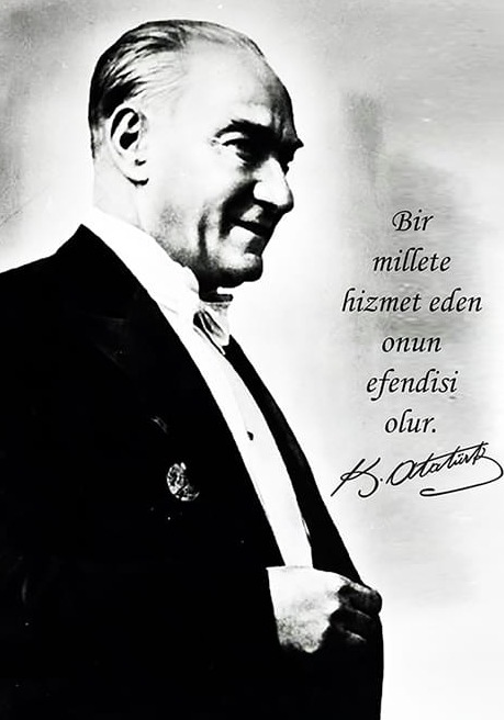 Atatürk Efendilik Hizmettedir