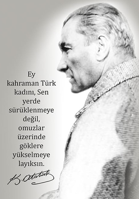 Atatürk Kahraman Türk Kadını