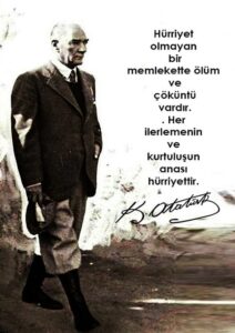 Atatürk Memleket ve Hürriyet Tablosu