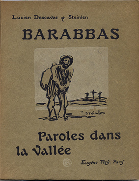 Barabbas (1914) – Théophile Steinlen Tablo